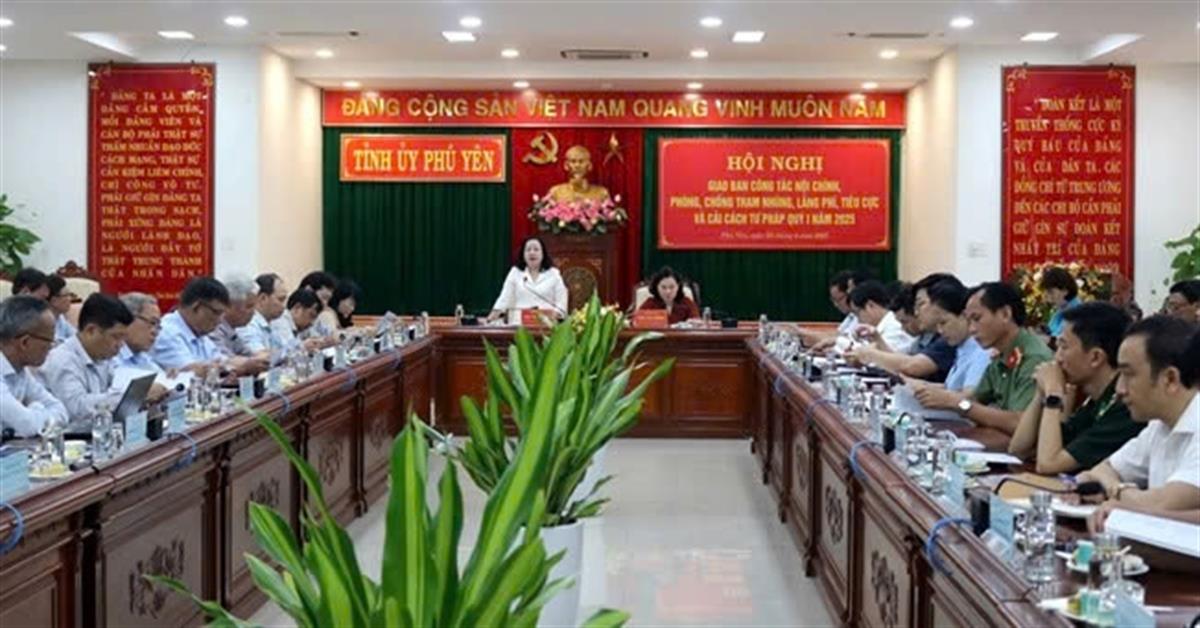 Phú Yên tổ chức Hội nghị giao ban công tác nội chính, phòng, chống tham nhũng, lãng phí, tiêu cực và cải cách tư pháp quý I năm 2025
